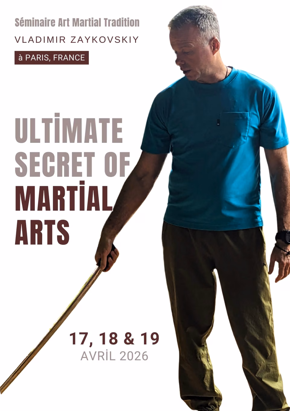 Séminaire Tradition Martial Art - Vladimir Zaykovskiy - Ultimate Secret of Martial Arts
